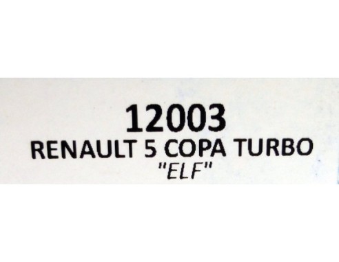 RENAUL 5 COPA TURBO ELF REF.12003 TEAM SLOT