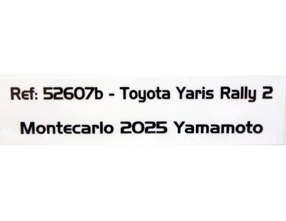 TOYOTA YARIS RALLY 2 MONTECARLO 2025 YAMAMOTO Nº30 REF.52607b AVANT SLOT
