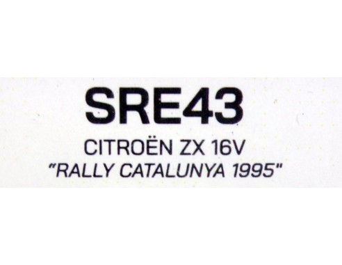 CITROEN ZX 16V RALLY CATALUNYA 1995 REF.SRE43 TEAMSLOT