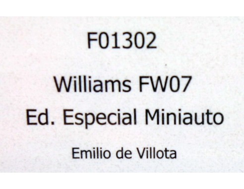 WILLIAMS FW07 ED. ESPECIAL MINIAUTO ,EMILIO DE VILLOTA REF.F01302 FLY