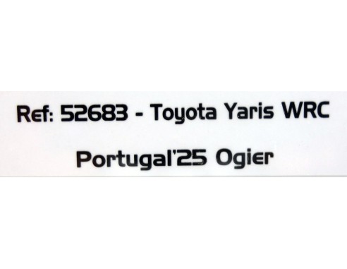 TOYOTA YARIS WRC PORTUGAL'25 OGIER REF.52683 AVANT SLOT