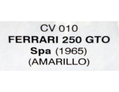 FERRARI 250 GTO SPA  1965  AMARILLO   REF.CV010 PINK-KAR