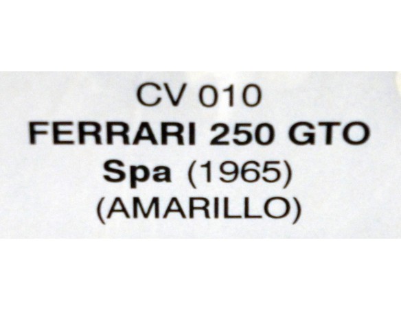 FERRARI 250 GTO SPA  1965  AMARILLO   REF.CV010 PINK-KAR