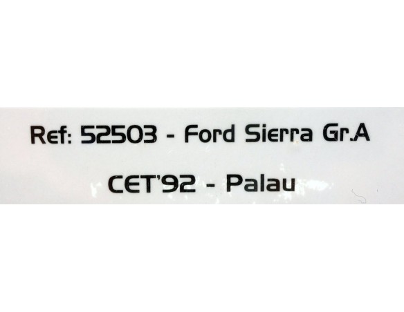 FORD SIERRA GR.A CET'92 PALAU REF.52503 AVANT SLOT