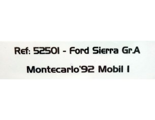 FORD SIERRA GR.A MONTECARLO'92 MOBIL l REF.52501 AVANT SLOT 2