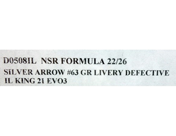 Formula 22/26 Silver arrow Nº63 GR Livery  DEFECTIVE IL KING 21 EVO3 REF.D0508IL  NSR