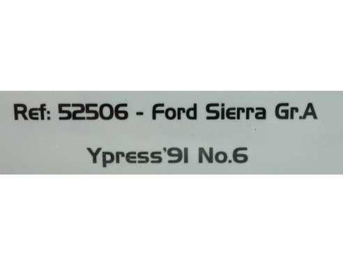 FORD SIERRA GR.A YPRESS 1991 Nº6 REF.52506 AVANT SLOT