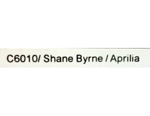 APRILIA SHANE BYRNE REF.C6010 SUPERSLOT