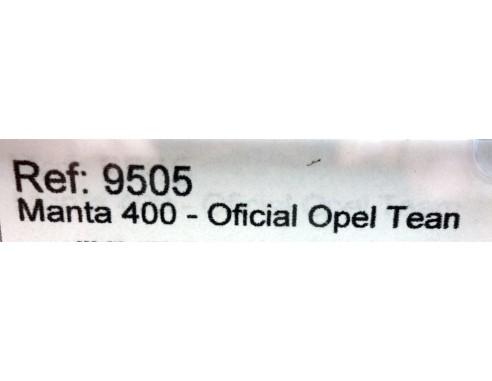 OPEL MANTA 400 OFICIAL OPEN TEAN REF.9505 SLOTER