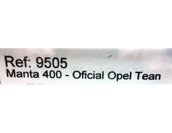 OPEL MANTA 400 OFICIAL OPEN TEAN REF.9505 SLOTER