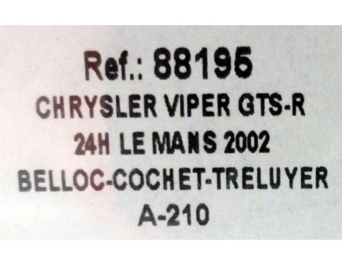 CHRYSLER VIPER GTS-R 24H LE MANS 2002 REF.88195 A-210.FLY