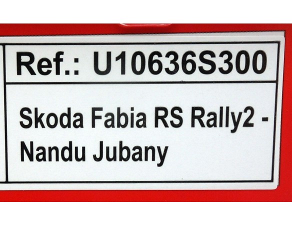Skoda Fabia RS Rally2 Nandu Jubany  REF.U10636S300 SCX
