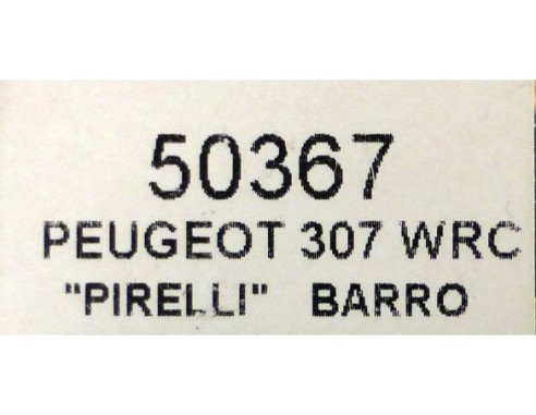 PEUGEOT 307 WRC PIRELLI BARRO. REF.50367 NINCO