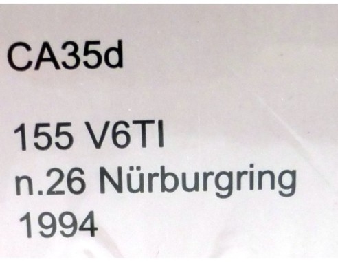 ALFA ROMEO 155 V6 TI DTM NURBURGRING 1994 STRUWE REF.CA35D SLOT.IT