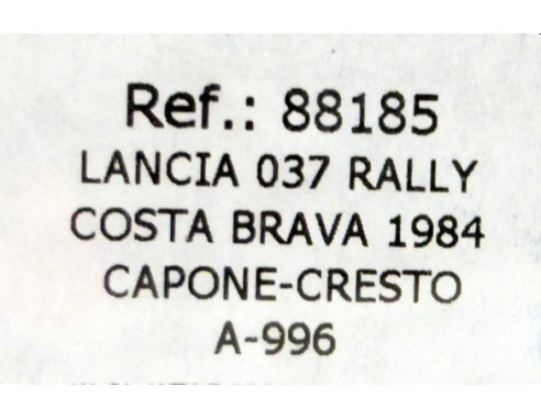 Lancia 037 Rally Costa Brava 1984 Capone-Cresto A996 REF.88185 FLY
