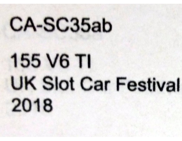 155 V6 TI UK SLOT CAR FESTIVAL 2018 EDL. 74/100 REF.CA-SC35AB SLOT.IT
