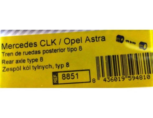 TREN DE RUEDAS POSTERIOR TIPO 8 MERCEDES CLK/ OPEL ASTRA REF.8851 TECNITOYS