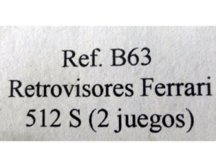 RETROVISORES FERRARI 512 S REF.B63 FLY 2