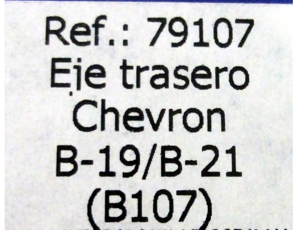 EJE TRASERO CHEVRON B-19/B-21 B107 REF.79107 FLY