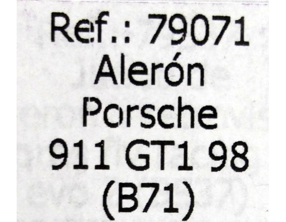 ALERÓN PORSCHE 911 GT1 98 REF.B71 FLY