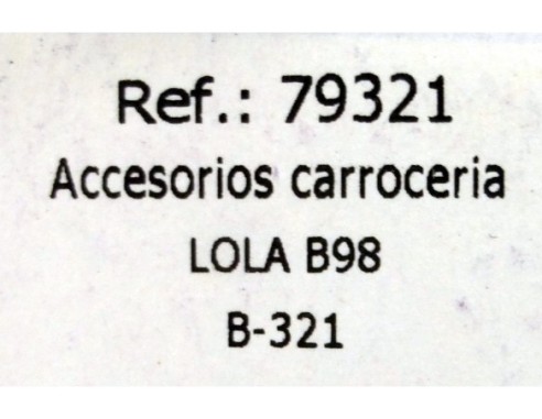 ACC.CARROCERIA LOLA B98 (RETROVISORES ROJOS,ALERON NEGRO) B321 REF.79321 FLY