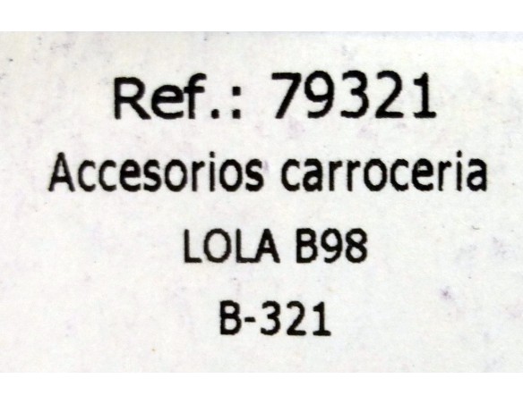 ACC.CARROCERIA LOLA B98 (RETROVISORES ROJOS,ALERON NEGRO) B321 REF.79321 FLY