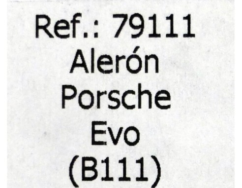 ALERÓN PORSCHE EVO B111 REF,79111 FLY