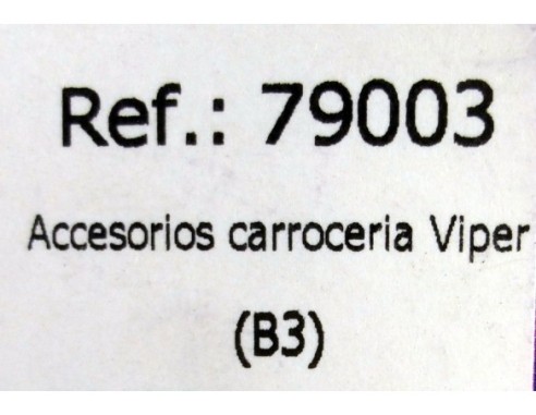 ACCESORIOS CARROCERIA VIPER B3 REF.79003 FLY