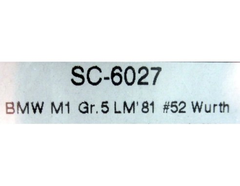 BMW M1 Gr.5 LM´81 Nº52 WURTH REF.SC6027 SCALEAUTO