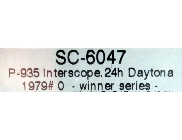 PORSCHE 935 INTERSCOPE 24h DAYTONA 1979 Nº0 WINNER SERIES REF.6047 SCALEAUTO