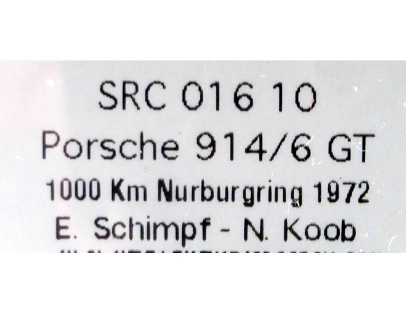 PORSCHE 914/6 GT 1000Km NURBURGRING 1972  JAGERMEIFTER REF.01610 SRC